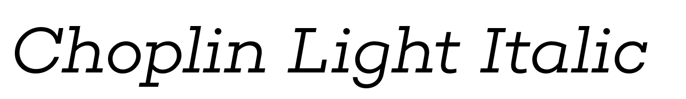 Choplin Light Italic